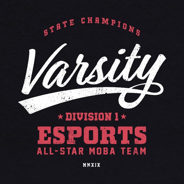 Varsity Esports by Wreckists